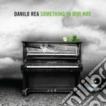 Danilo Rea - Something In Our Way cd