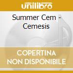 Summer Cem - Cemesis cd