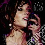 Zaz - Sur La Route (New Edition +Dvd) (2 Cd) cd