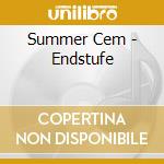Summer Cem - Endstufe cd