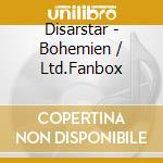 Disarstar - Bohemien / Ltd.Fanbox cd