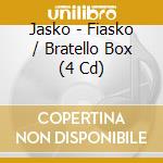 Jasko - Fiasko / Bratello Box (4 Cd) cd musicale di Jasko