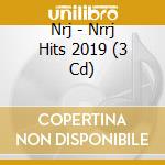 Nrj - Nrrj Hits 2019 (3 Cd) cd