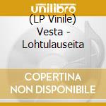 (LP Vinile) Vesta - Lohtulauseita vinile