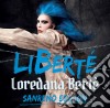 Loredana Berte' - Liberte' (Sanremo Edition) (2019) cd