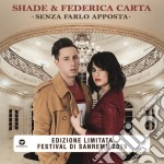 (LP Vinile) Shade & Federica Cartà - Senza Farlo Appostà (7") (Sanremo 2019)