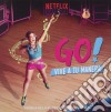 Go! Vive A Tu Manera: La Serie / Various cd