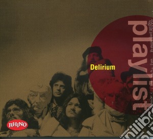 Delirium - Playlist cd musicale di Delirium