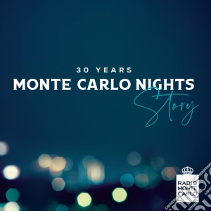 Monte Carlo Nights Story: 30 Years / Various (3 Cd) cd musicale