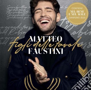 Matteo Faustini - Figli Delle Favole (Sanremo 2020) cd musicale di Matteo Faustini