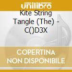 Kite String Tangle (The) - C()D3X cd