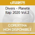 Divers - Planete Rap 2020 Vol.2 cd