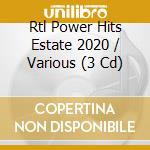 Rtl Power Hits Estate 2020 / Various (3 Cd) cd