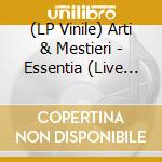 (LP Vinile) Arti & Mestieri - Essentia (Live In Japan) lp vinile
