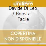 Davide Di Leo / Boosta - Facile cd