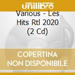Various - Les Hits Rtl 2020 (2 Cd) cd
