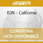 B3N - California cd