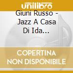 Giuni Russo - Jazz A Casa Di Ida Rubinstein (2 Cd+Dvd) cd