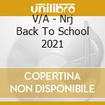 V/A - Nrj Back To School 2021 cd