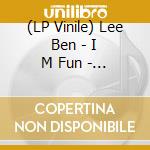 (LP Vinile) Lee Ben - I M Fun - Glow In The Dark Vinyl lp vinile
