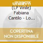 (LP Vinile) Fabiana Cantilo - Lo Mejor De vinile