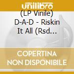 (LP Vinile) D-A-D - Riskin It All (Rsd 2023) vinile
