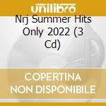 Nrj Summer Hits Only 2022 (3 Cd) cd