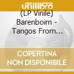 (LP Vinile) Barenboim - Tangos From Buenos Aires - Pia vinile