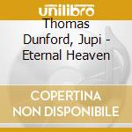 Thomas Dunford, Jupi - Eternal Heaven cd