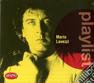Mario Lavezzi - Playlist cd musicale di Mario Lavezzi
