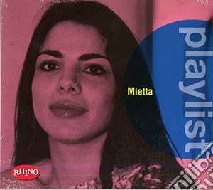 Mietta - Playlist cd musicale di Mietta