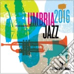 Umbria Jazz 2016: The Summer Festival  / Various (2 Cd)