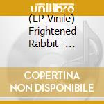 (LP Vinile) Frightened Rabbit - Pedestrian Verse: 10Th Anniversary vinile