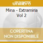 Mina - Extramina Vol 2 cd