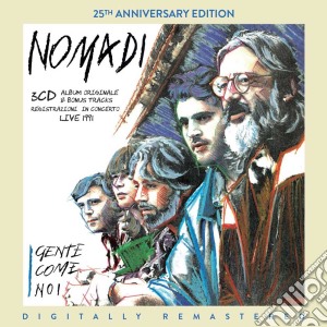 Nomadi - Gente Come Noi (25' Anniversario) (3 Cd) cd musicale di Nomadi