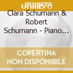 Clara Schumann & Robert Schumann - Piano Concertos cd