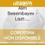 Alim Beisembayev - Liszt: Transcendental  Tudes, cd