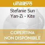 Stefanie Sun Yan-Zi - Kite cd