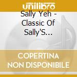 Sally Yeh - Classic Of Sally'S Thirteen Songs cd