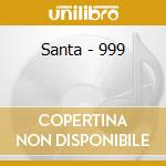 Santa - 999 cd