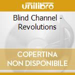 Blind Channel - Revolutions