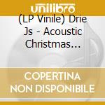 (LP Vinile) Drie Js - Acoustic Christmas Vol.2 lp vinile di Drie Js