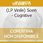 (LP Vinile) Soen - Cognitive vinile