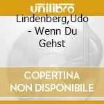 Lindenberg,Udo - Wenn Du Gehst cd