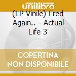 (LP Vinile) Fred Again.. - Actual Life 3 vinile