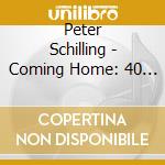 Peter Schilling - Coming Home: 40 Years Of Major Tom cd