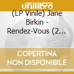 (LP Vinile) Jane Birkin - Rendez-Vous (2 Lp) vinile