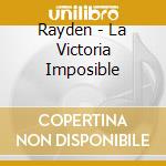 Rayden - La Victoria Imposible cd