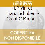 (LP Vinile) Franz Schubert - Great C Major Symphony vinile