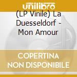 (LP Vinile) La Duesseldorf - Mon Amour vinile